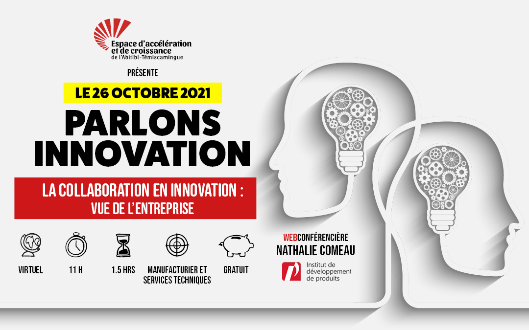 Le 26 octobre 2021: La collaboration en innovation – vue de l’entreprise