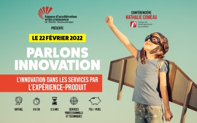 Le 22 février 2022: L’innovation dans les services par l’expérience-produit