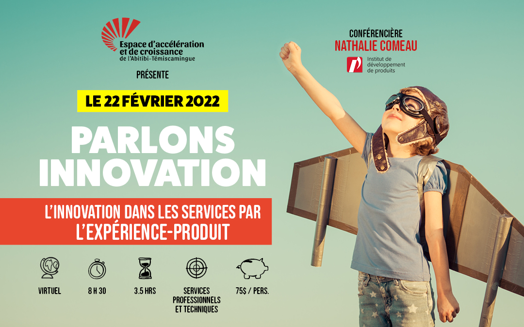 Le 22 février 2022: L’innovation dans les services par l’expérience-produit